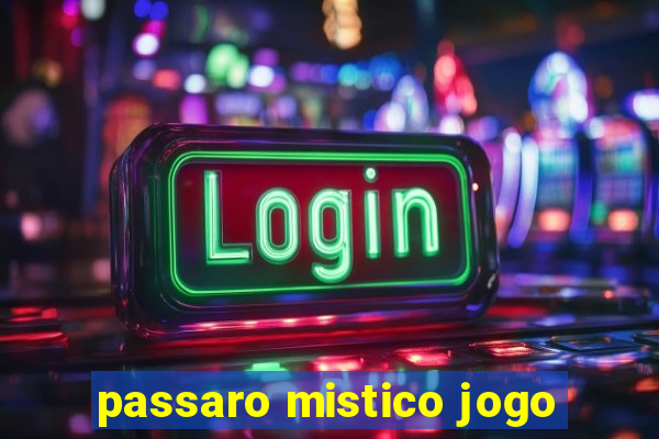 passaro mistico jogo